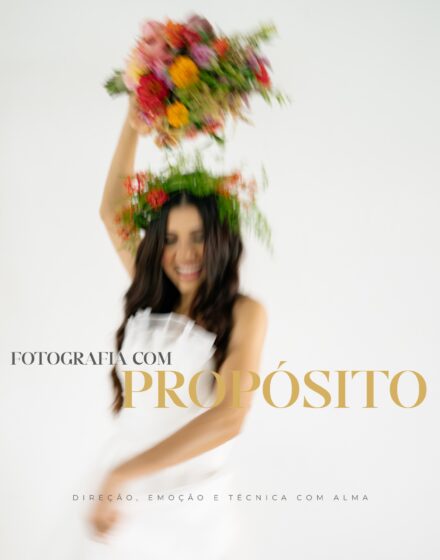 Curso Online:  Fotografia com Propósito